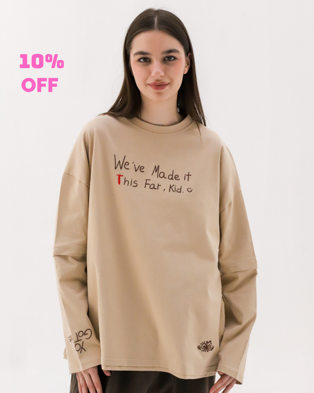 WE'VE MADE IT THIS FAR KID - COTTON LONG SLEEVE TSHIRT Beepz